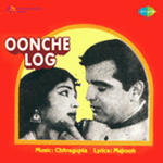 Oonche Log (1965) Mp3 Songs